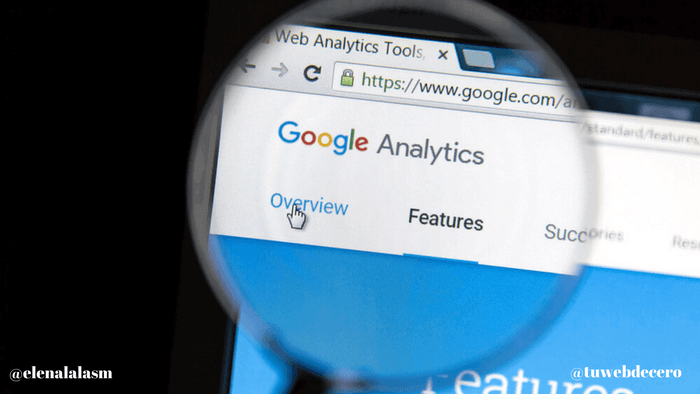 Elenalalá - ¿Qué Es Y Cómo Funciona Google Analytics?