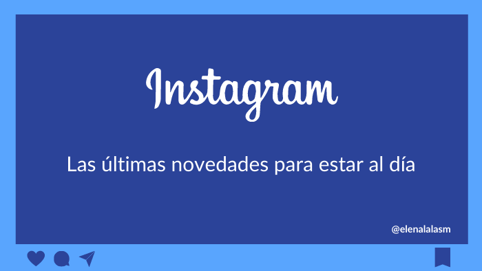Elenalalá - Novedades De Instagram