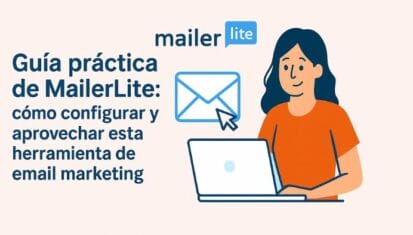 Elenalalá - Guía práctica de MailerLite: cómo configurar y aprovechar esta herramienta de email marketing